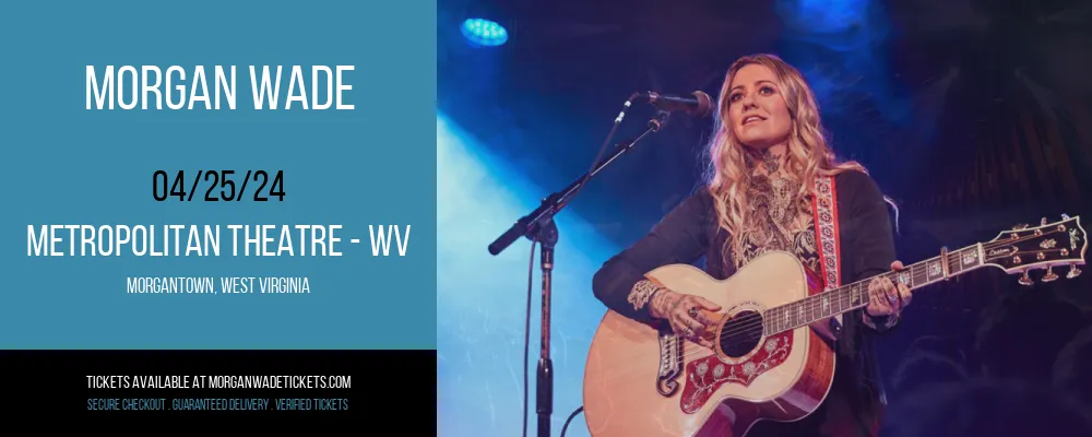 Morgan Wade at Metropolitan Theatre - WV at Metropolitan Theatre - WV